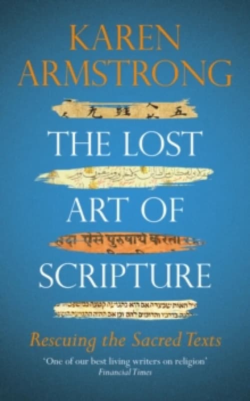 The Lost Art of Scripture Paperback / softback