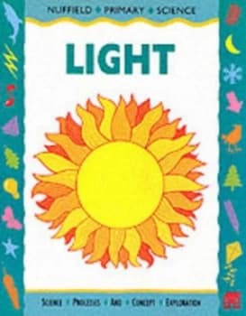 Light by Nuffield-Chelsea Curriculum Trust Paperback