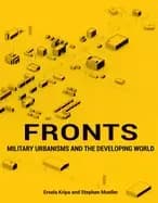 fronts military urbanisms and the developing world
