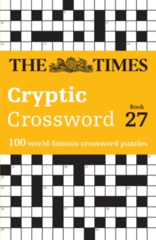 The Times Cryptic Crossword Book 27. Paperback. By The Times Mind Games, Richard Rogan Books