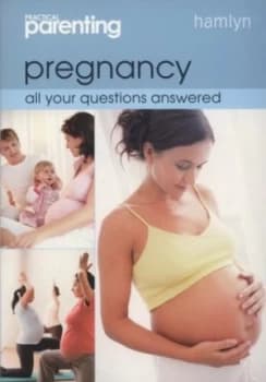 Pregnancy by Practical Parenting Paperback