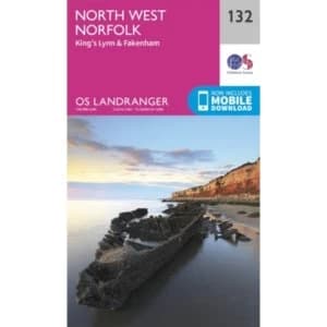 North West Norfolk, King's Lynn & Fakenham by Ordnance Survey (Sheet map, folded, 2016)