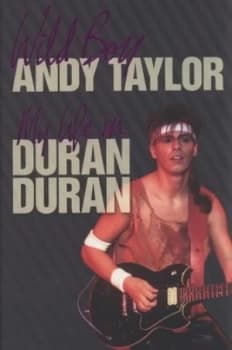Wild Boy by Andy Taylor Hardback