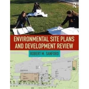 Environmental Site Plans and Development Review Paperback / softback 2017
