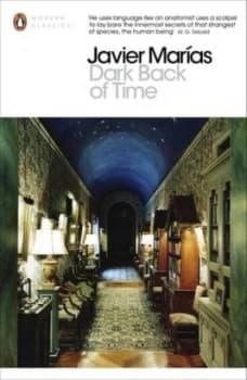 Dark Back of Time by Javier Maras Paperback