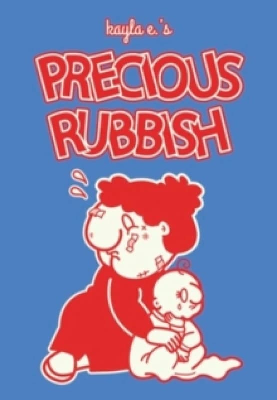 Precious Rubbish Hardback