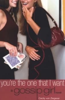 Youre the One That I Want by Cecily Von Ziegesar Paperback