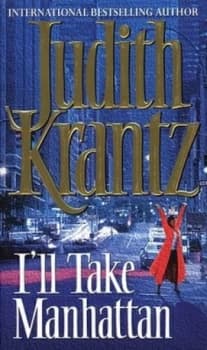 Ill Take Manhattan by Judith Krantz Paperback
