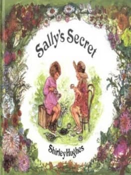 Sallys Secret by Shirley Hughes Hardback