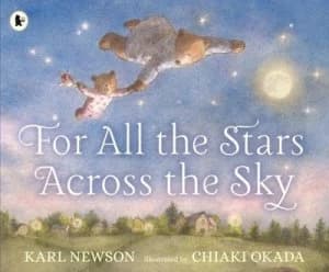 For all the stars across the sky by Karl Newson