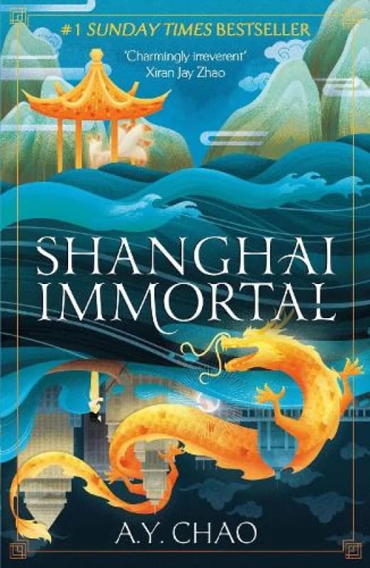 Shanghai Immortal : A richly told romantic fantasy novel set in Jazz Age Shanghai Paperback / softback