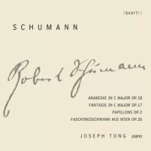 Schumann Arabeske in C Major Op 18/Fantasie in C Major by Robert Schumann CD Album