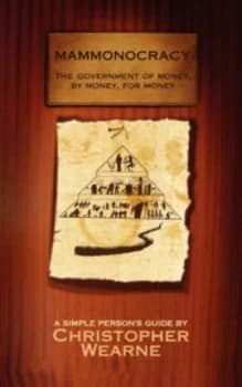 Mammonocracy by Christopher Wearne Paperback