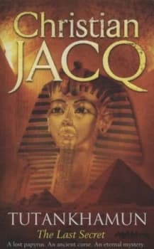 Tutankhamun by Christian Jacq Book