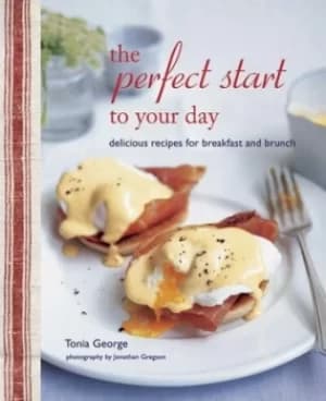 The perfect start to your day by Tonia George