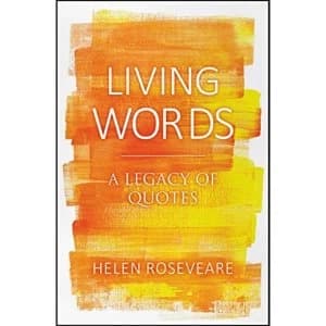 Living Words A Legacy of Quotes Hardback 2019