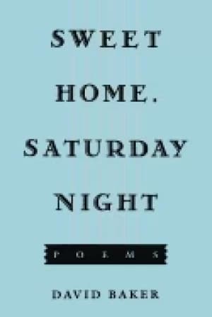 sweet home saturday night poems