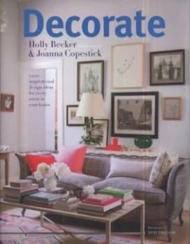 Decorate by Holly Becker Hardback