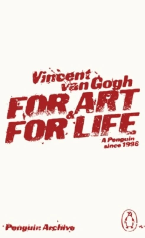 For Art and for Life. Paperback. By Vincent van Gogh Books