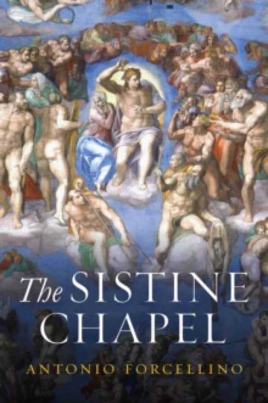 The Sistine Chapel : History of a Masterpiece Paperback / softback