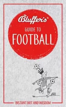Bluffer's Guide To Football