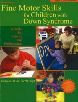 Fine Motor Skills in Children with down Syndrome by Maryanne Bruni Paperback