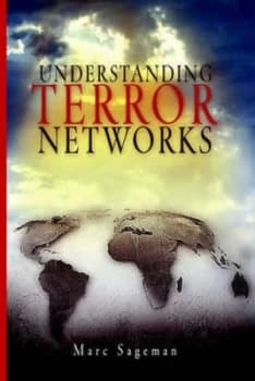 Understanding Terror Networks by Marc Sageman Book