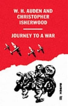 Journey to a War by Christopher Isherwood Book