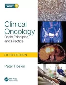 Clinical OncologyBasic Principles and Practice