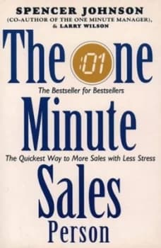 The One Minute Sales Person by Spencer Johnson and Larry Wilson Paperback