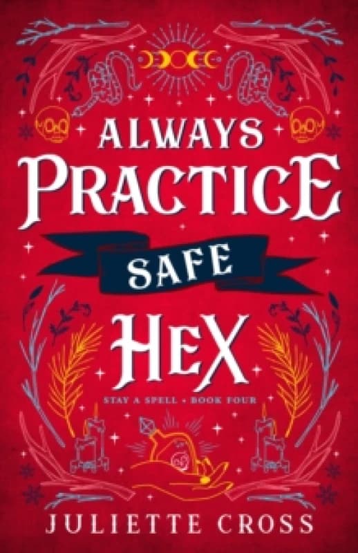 Always Practice Safe Hex : Stay A Spell Book 4 Paperback / softback