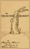 velveteen rabbit facsimile of the original 1922 edition