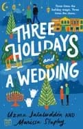 three holidays and a wedding