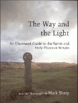 The Way and the Light by Mick Sharp Paperback