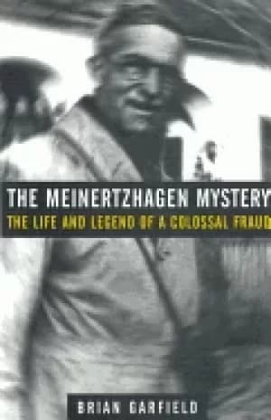 meinertzhagen mystery the life and legend of a colossal fraud