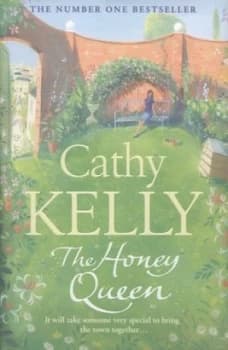 The Honey Queen by Cathy Kelly Hardback