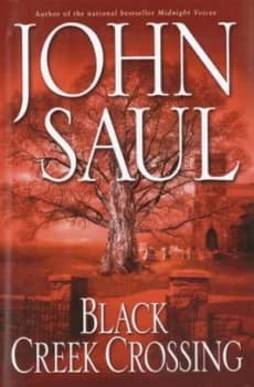Black Creek Crossing by John Saul Book