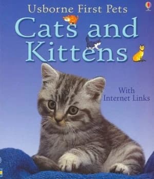 Cats and Kittens by Katherine Starke and Fiona Watt and Christyan Fox and Jane Burton Paperback
