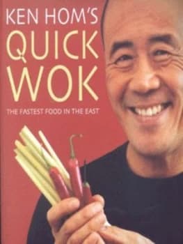 Ken Homs Quick Wok by Ken Hom Book