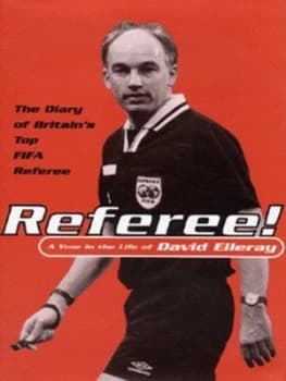 Referee by David Elleray Hardback