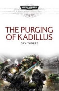 The Purging of Kadillus by Gavin Thorpe Paperback