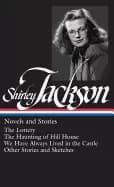 shirley jackson novels and stories