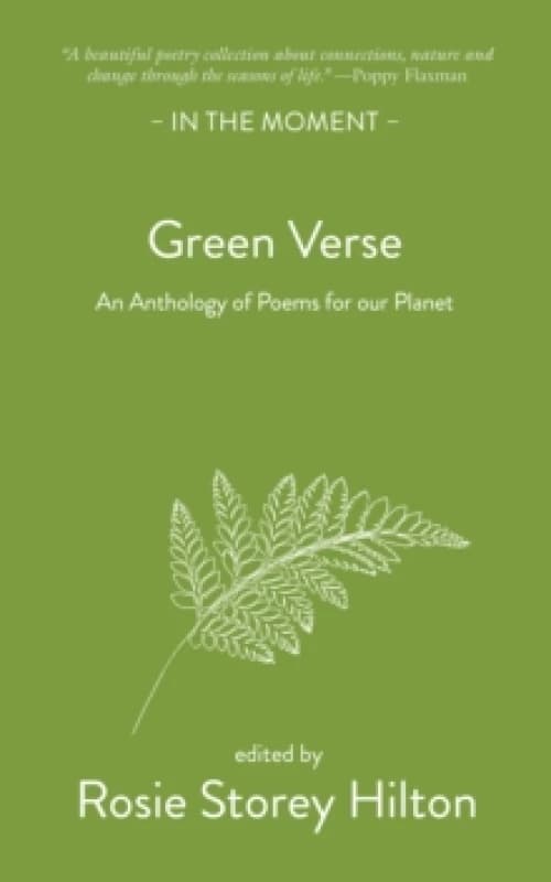 Green Verse : An anthology of poems for our planet Paperback / softback