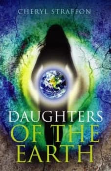Daughters of the Earth by Cheryl Straffon Book