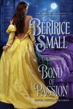 Bond of Passion by Bertrice Small Paperback