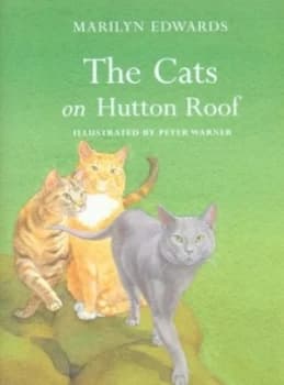 The Cats on Hutton Roof by Marilyn Edwards Hardback