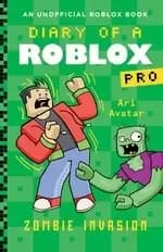Diary of a Roblox Pro: Diary of a Roblox Pro #5: Zombie Invasion