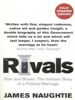 The Rivals by James Naughtie Paperback