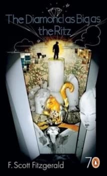 The Diamond As Big As the Ritz by F Scott Fitzgerald Book