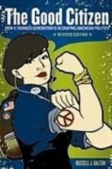 The Good Citizen by Russell J. Dalton Paperback